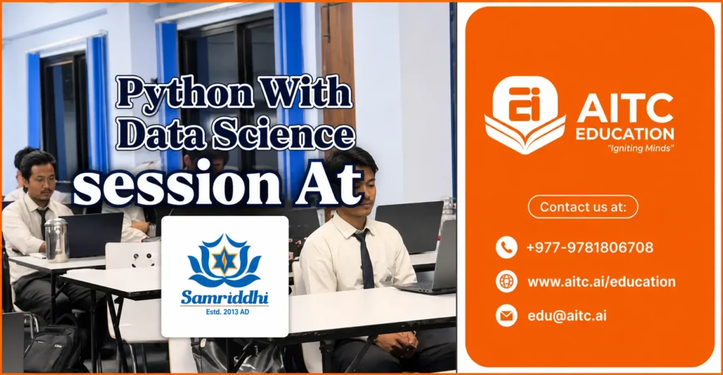 Python with data science event at samriddhi college by aitc education