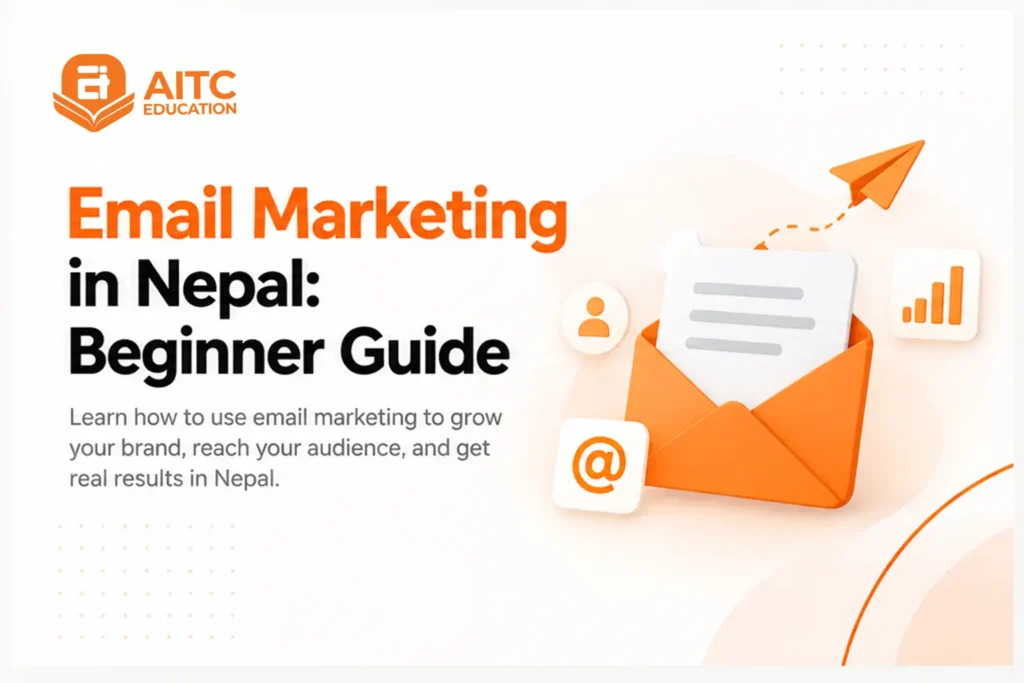 Email Marketing guide for beginners in nepal